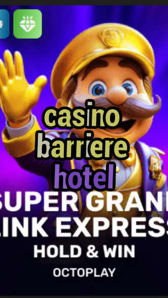 casino barriere hotel-w4cy2mdjlx2bf.com